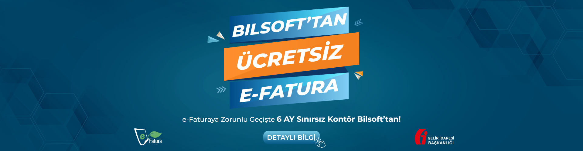 Sınırsız ve Ücretsiz e-Fatura Kampanyası